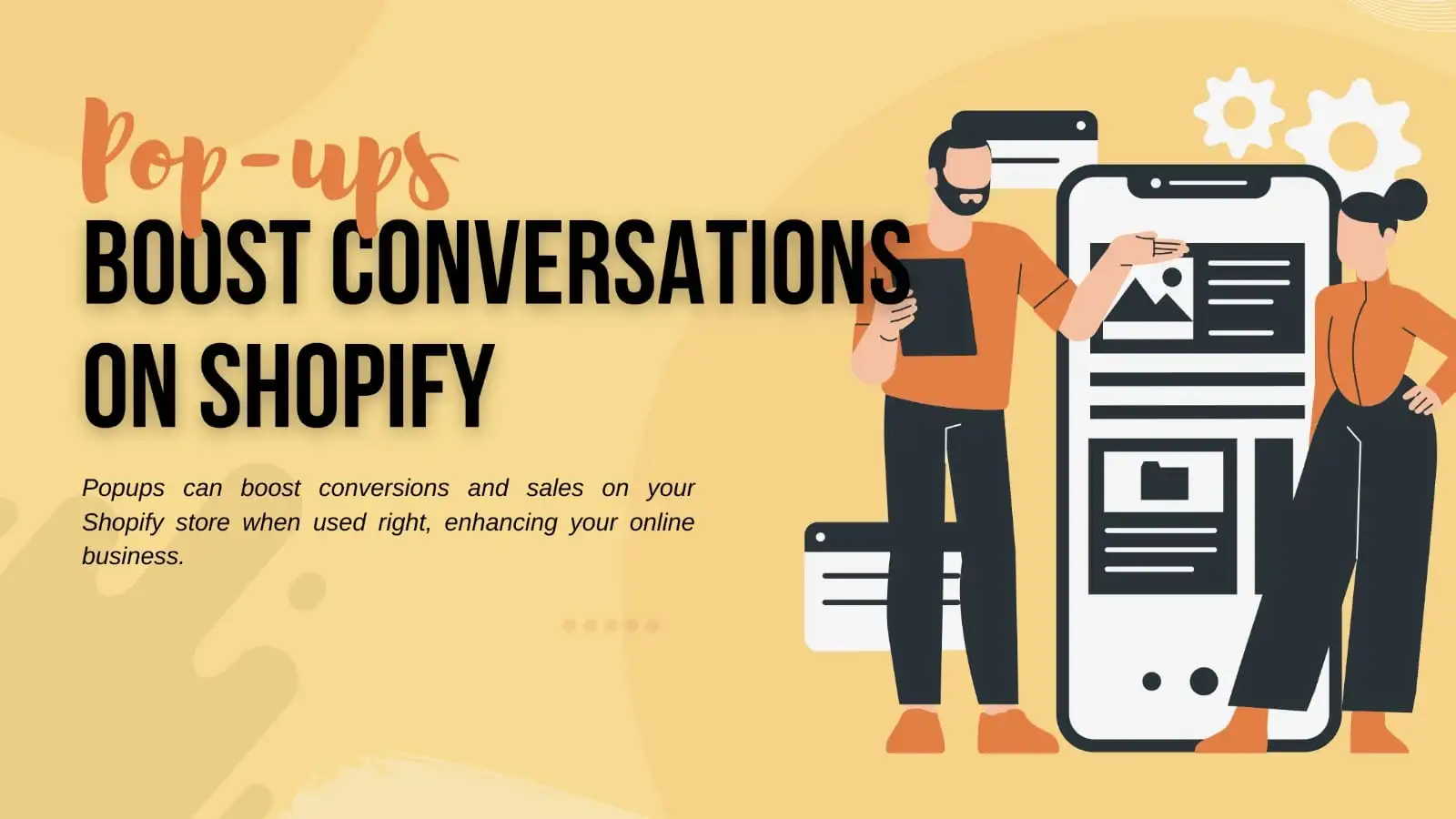 Read more about the article Why Popups Are Essential for Boosting Conversions on Shopify